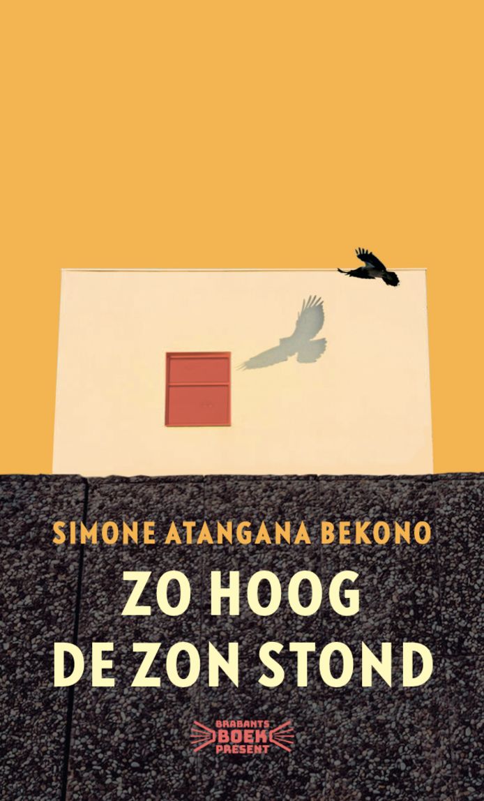De cover van Simone Atangana Bekono's boek Zo hoog de zon stond.