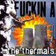 Review: The Thermals - Fuckin A