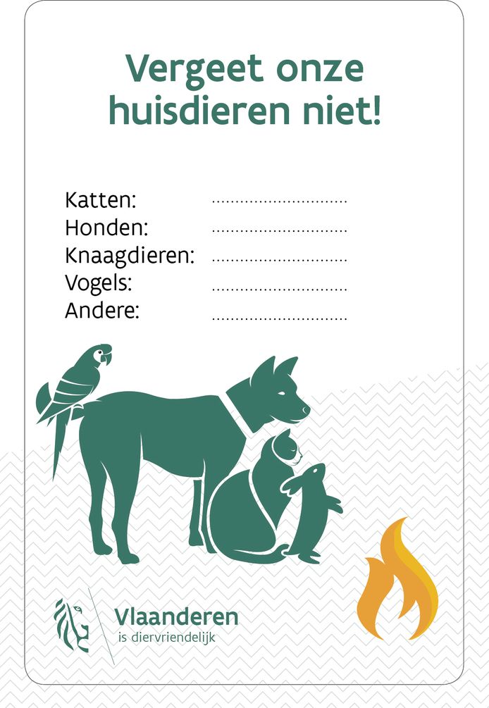 Dierenminister Ben Weyts wil in alle Vlaamse gemeenten een uniforme huisdierensticker voor noodgevallen verspreiden. Zo'n sticker maakt in één oogopslag duidelijk welke dieren zich in een woning bevinden, zodat de hulpdiensten in het geval van een brand ook de huisdieren kunnen redden.