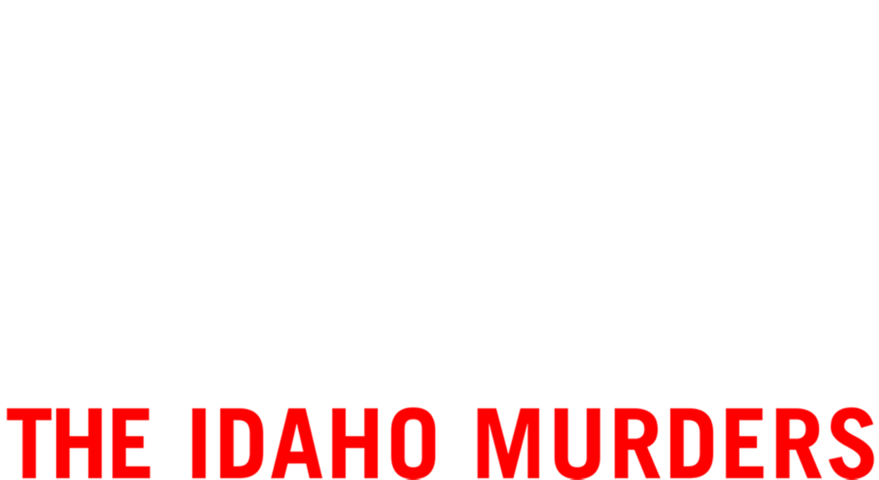 #Cybersleuths: The Idaho Murders