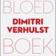 Dimitri Verhulst - Bloedboek