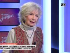 La comédienne Marie-Christine Adam ne peut pas vivre avec 2.000 euros de retraite: “Je continue de travailler”