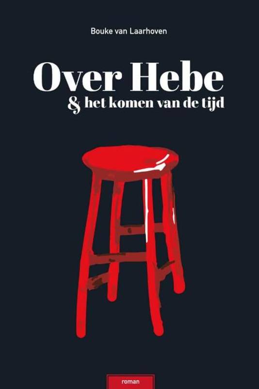 'Over Hebe & het komen van de tijd' van Bouke van Laarhoven