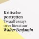 Essayistiek op haar best van de briljante filosoof Walter Benjamin