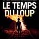 Review: Le Temps du Loup