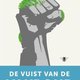 Vuist van de vakbond is een aanrader voor iedereen die werkt