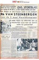 Zo zag uw krant eruit na het WK in 1957. Alle krantenpagina’s over het WK wielrennen werden ook gebundeld in een uniek boek. Meer info op hln.be/wereldkampioen.