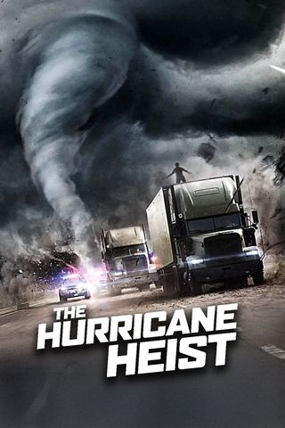 The Hurricane Heist