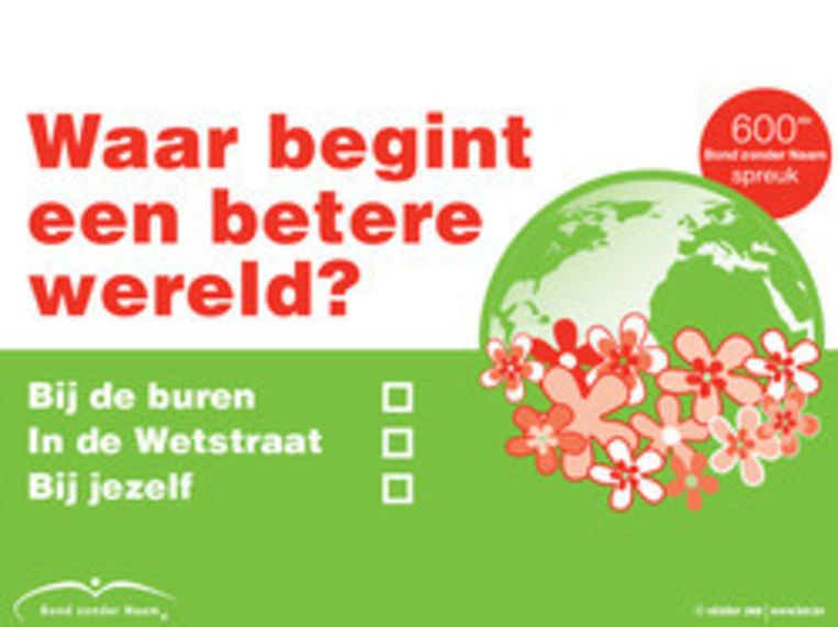 Bond Zonder Naam Lanceert 600ste Spreuk De Morgen