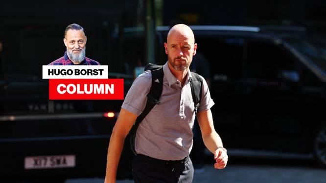 Column Hugo Borst | Louis van Gaal had het Erik ten Hag nog zo afgeraden om naar Manchester United te gaan