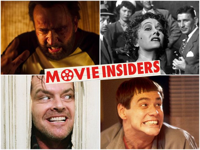 Nicolas Cage in Mandy, Gloria Swanson in Sunset Boulevard, Jack Nicholson in The Shining en Jim Carrey in Dumb and Dumber.