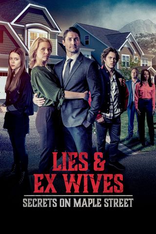 Secrets on Maple Street 1: Lies and Ex Wives
