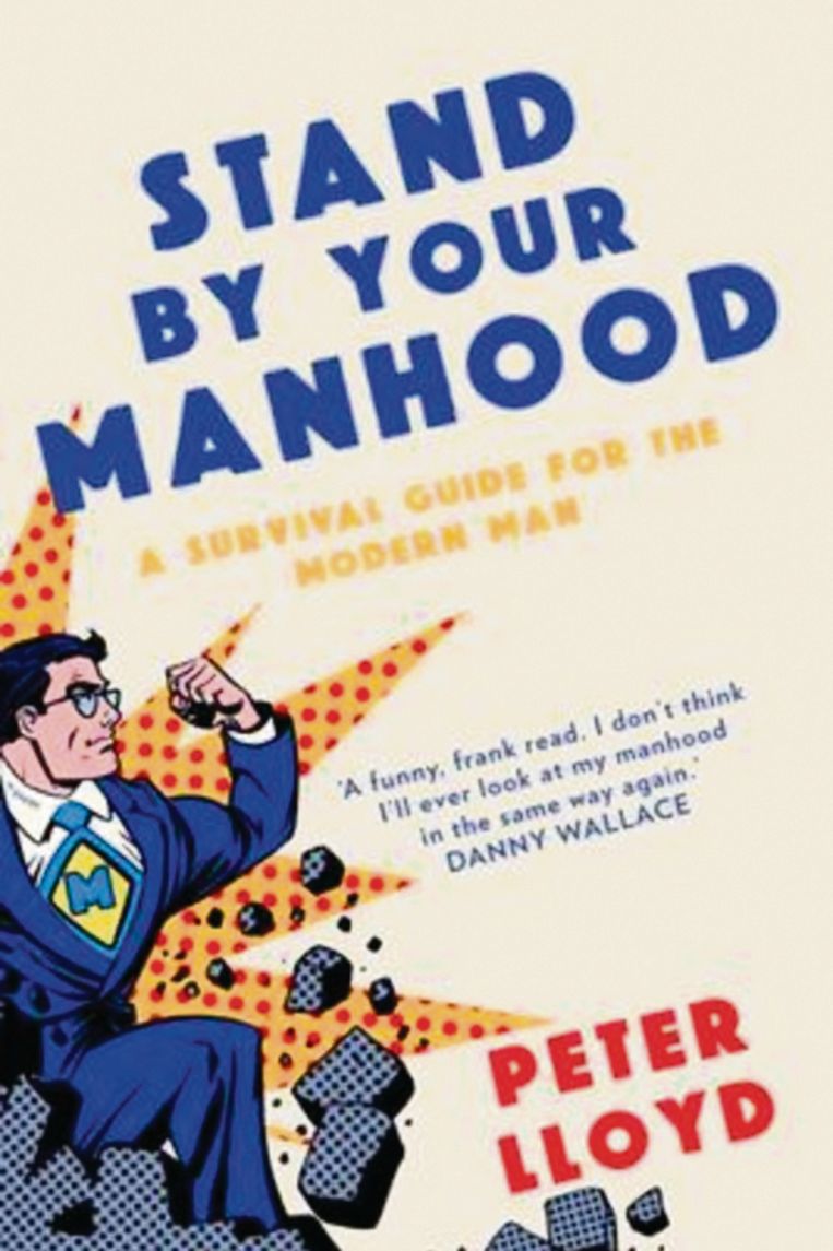 Peter Lloyd - Stand by your Manhood Beeld rv