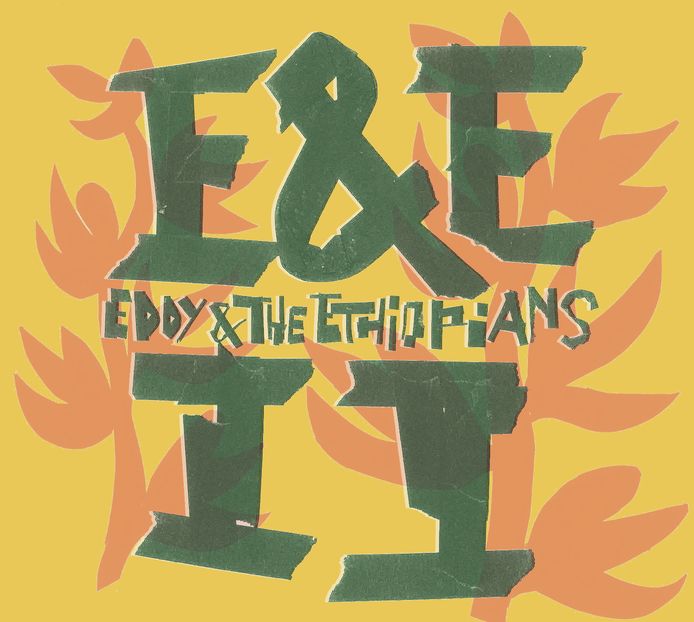 De hoes van het nieuwe album van Eddy & The Ethiopians.