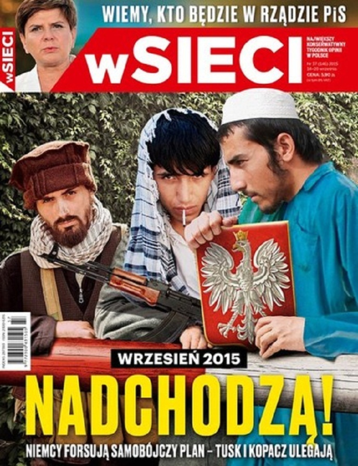 Het in Polen gerespecteerde opinieblad wSieci. De journalisten die er werken noemen zich 'onverschrokken'. Op de cover van dit nummer staat: 'September 2015. Ze komen eraan!' 'Ze' zijn de radicale moslims. Beeld  