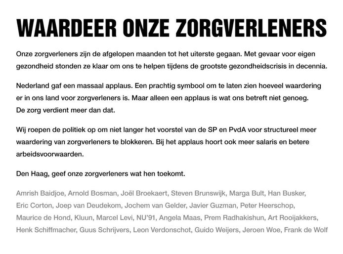 De oproep van bekende Nederlanders richting de Tweede Kamer om in te stemmen met een motie die een hogere structurele beloning voor zorgverleners bepleit.