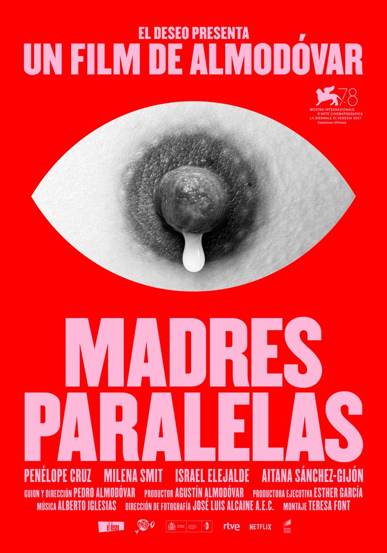 De affiche van 'Madres paralelas' beeldt een lacterende tepel af als een huilend oog. Beeld RV