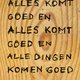 Tod Wodicka - Alles komt goed en alles komt goed en alle dingen komen goed