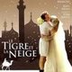 La Tigre e la Neve