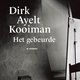 Hulde voor de uitgever van de onvoltooide roman van Dirk Ayelt Kooiman