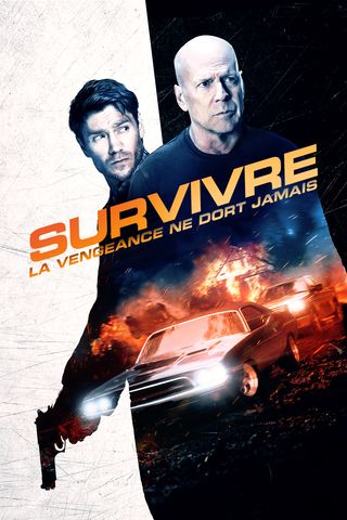 Survivre : la vengeance ne dort jamais