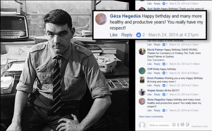 Géza Hegedüs feliciteert holocaustontkenner David Irving op Facebook met zijn verjaardag in 2014.