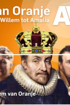 Podcast: Van Oranje - van Willem tot Amalia