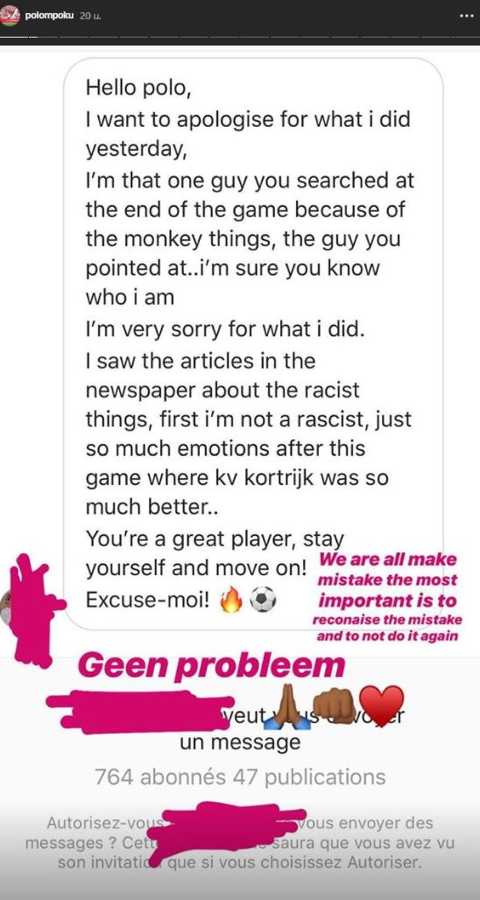 De fan excuseerde zich in een privébericht op Instagram.