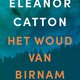 Cattons slimme verhaal krijgt richting het einde een enorme vaart, maar dat gaat ten koste van de personages, die ondergeschikt raken aan de plot