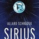 In Sirius roept Allard Schröder een bedwelmende sfeer op, die in de tweede helft ineens verdwijnt ★★★☆☆