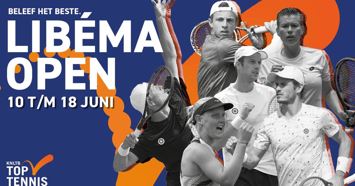 Win finale kaarten voor het Libéma Open tennistoernooi Extra AD.nl
