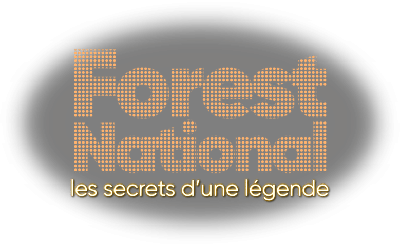 Forest National, les secrets d'une légende