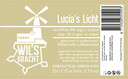 Lucia's Licht. 3,3%. Doordrinkbare dorstlesser van hopsoorten Pacific Jade en Amarillo en tarwemout.