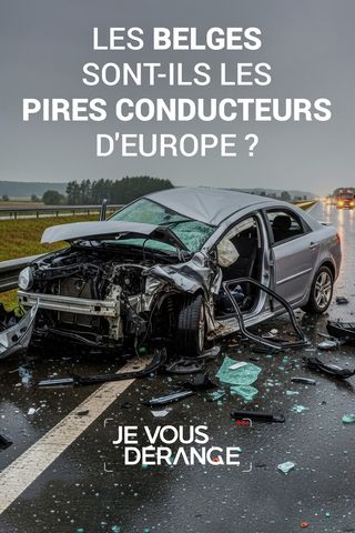 Les Belges sont-ils les pires conducteurs d&#39;Europe ?