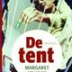 Margaret Atwood - De tent