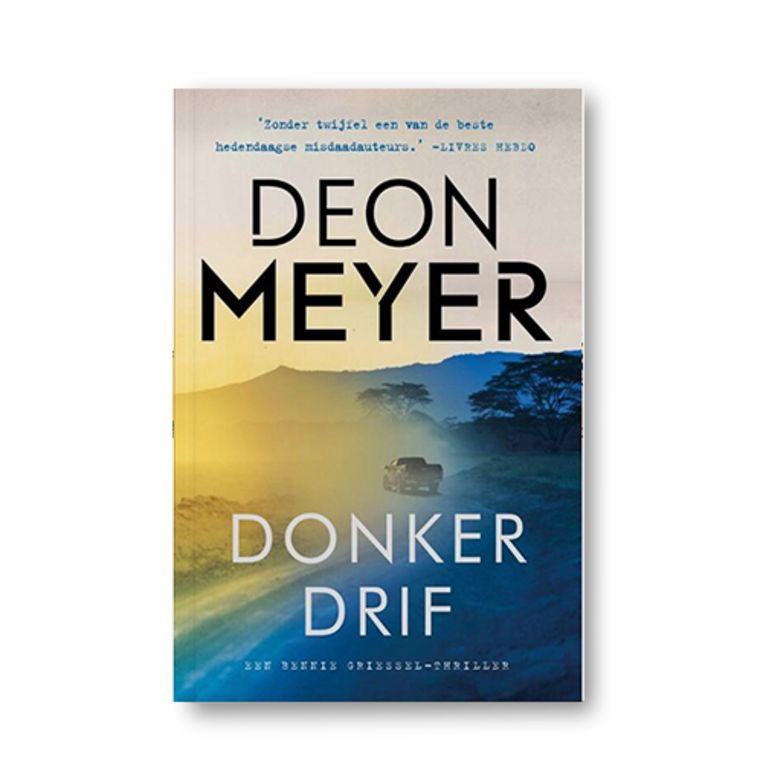 Donkerdrif - Deon Meyer Beeld Uitgeverij A.W. Bruna Uitgevers