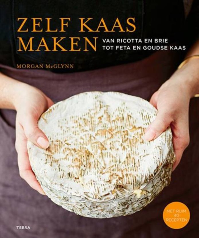 Zelf Kaas Maken, Morgan McGlynn, Uitgeverij Terra, € 26,99