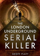 Geoff Platt doet zijn verhaal in zijn boek 'The London Underground Serial Killer'.