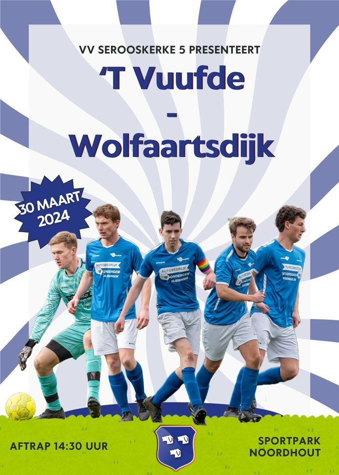 De flyer die Serooskerke 5 maakte voor het duel met Wolfaartsdijk 3.