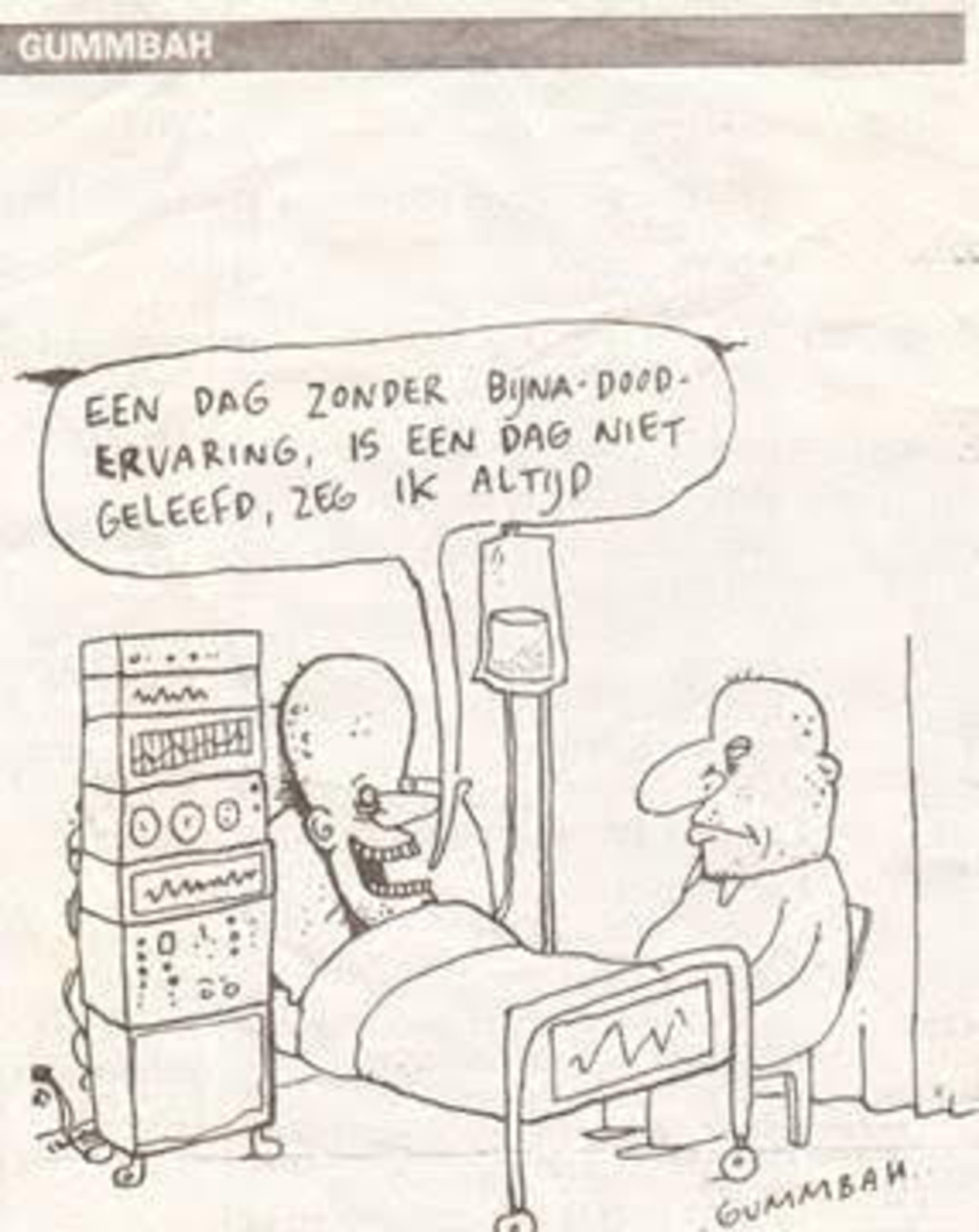 De favoriete Gummbah van Jan Ruigrok. Beeld Jan Ruigrok