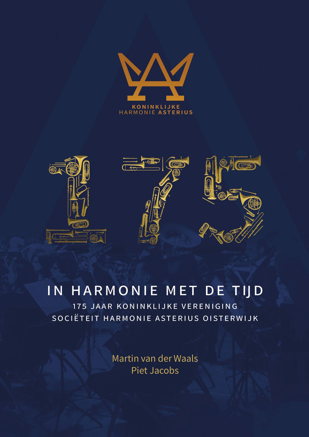Omslag van 'In harmonie met de tijd', het jubileumboek van harmonie Asterius in Oisterwijk.