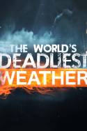 boxcover van The World's Deadliest Weather
