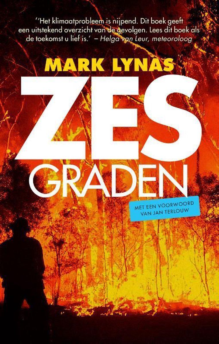 Mark Lynas, 'Zes graden', Epo, 382 p., 19,95 euro. Beeld RV