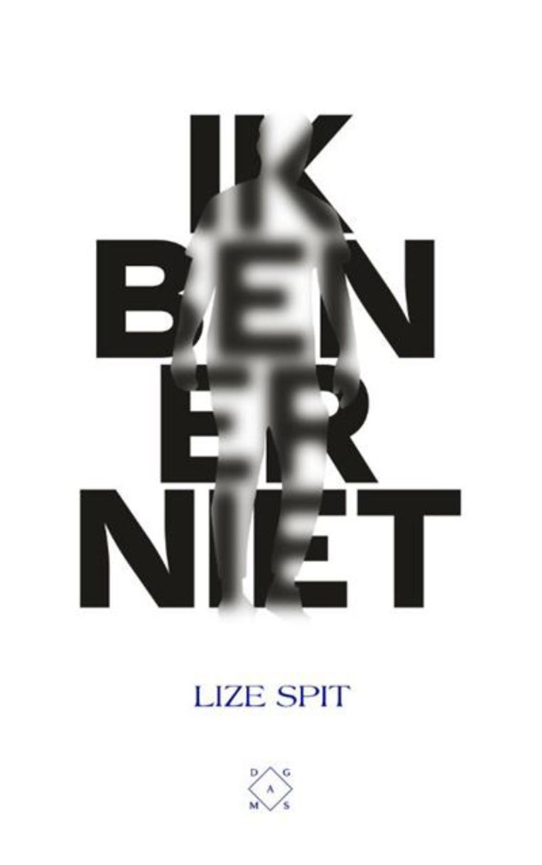 Lize Spit, ‘Ik ben er niet’, Das Mag Beeld Humo