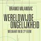 Branko Milanovic - Wereldwijde ongelijkheid