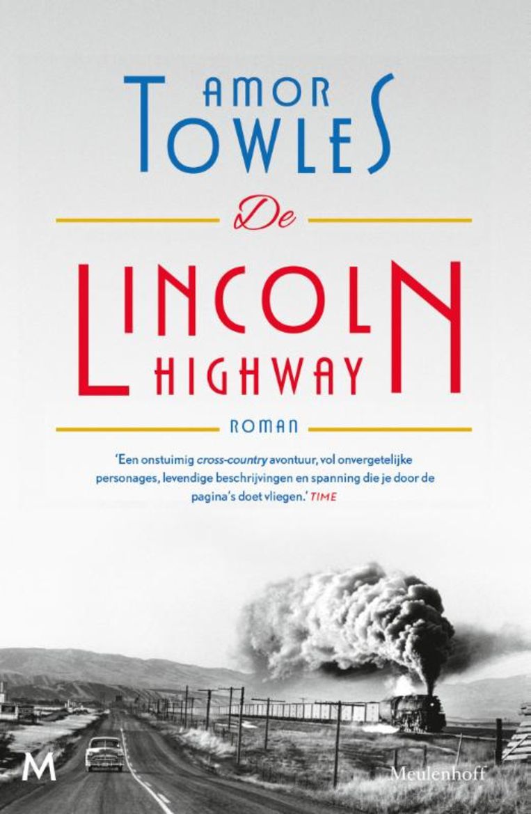 Amor Towles, 'The Lincoln Highway', Meilenhoff, 575 p., €26.99.  Translation by Theo Schomaker.  Fig. rv