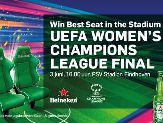 Win Best Seat in the Stadium voor de UEFA Women's Champions League finale