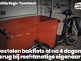 De gestolen bakfiets is na vier dagen terug bij de rechtmatige eigenaar.
