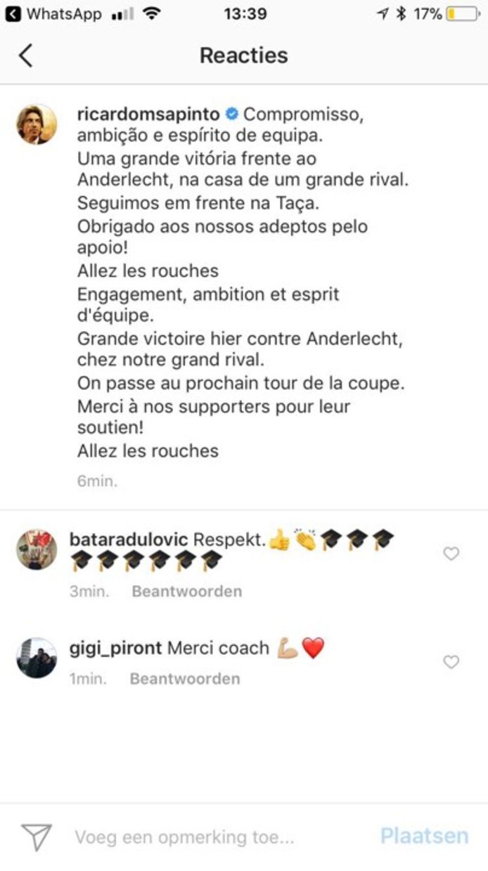 Op Instagram spreekt Sa Pinto vandaag over het uitstekende engagement, ambitie en groepsgeest.