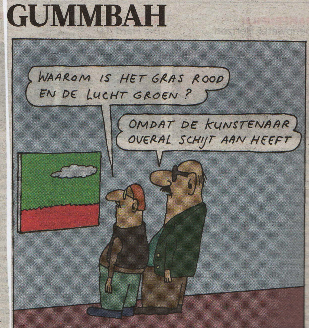 De favoriete Gummbah van Jack Vreeke. Beeld Jack Vreeke